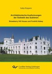 Architektonische Ausformungen der Ästhetik des Sublimen