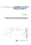 Modeling and Analysis of Embedded Real-Time Systems in the Automotive Safety Domain