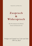Zuspruch und Widerspruch
