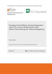 Energiewirtschaftliche Systemintegration eines CO2-armen Hüttenwerks unter aktiver Anwendung der Sektorenkopplung