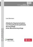 Alkalische Depolymerisation von Poly(ethylenterephthalat) als Grundlage eines Monomerrecyclings